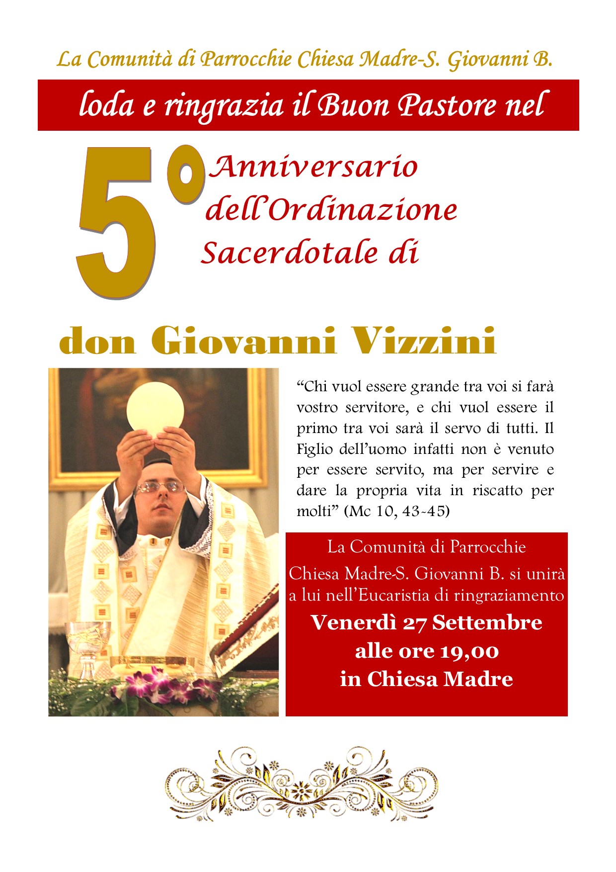 5 Anniversario Di Ordinazione Sacerdotale Di Don Giovanni Vizzini Parrocchia San Sebastiano Chiesa Madre San Nicolo Avola