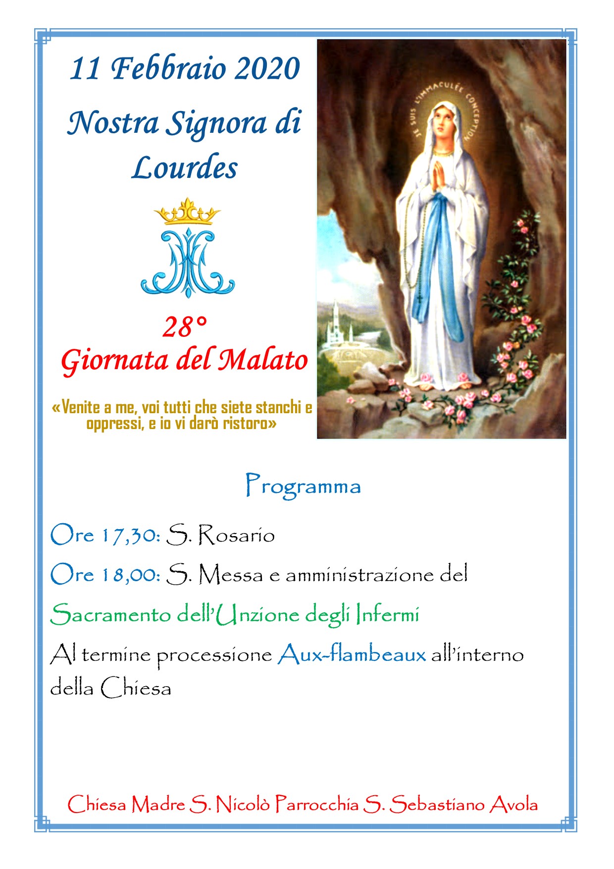 Nostra Signora Di Lourdes Xxviii Giornata Del Malato Parrocchia San Sebastiano Chiesa Madre San Nicolo Avola